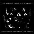  The Plastic People...Prague egon bondy's happy hearts club banned
